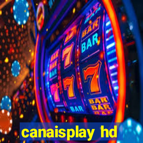 canaisplay hd